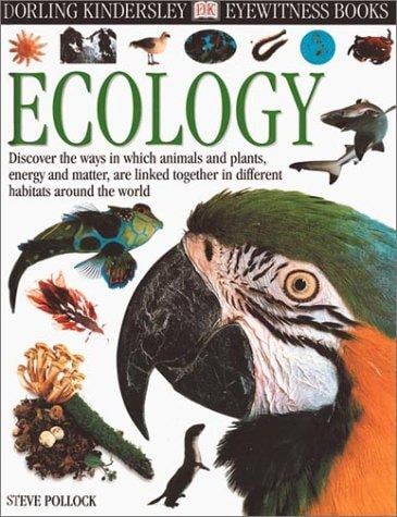 Eyewitness: Ecology (Eyewitness Books)