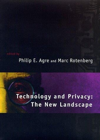 Technology and privacy : the new landscape