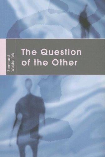 The Question of the Other (Tang Chun-I Lecture)
