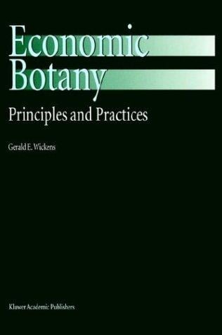 Economic Botany: Principles and Practices