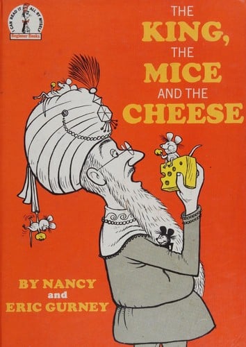The King, the mice and the cheese