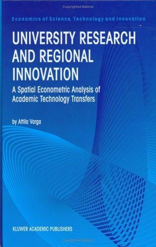 University research and regional innovation: a spatial econometric analysis of academic technology transfers