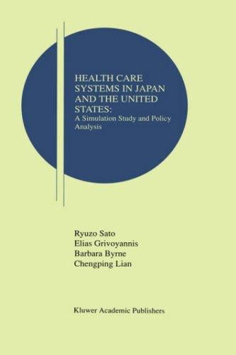 Health care systems in Japan and the United States: a simulation study and policy analysis