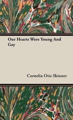 Our hearts were young and gay