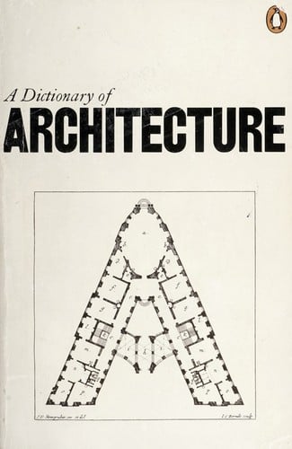 The Penguin Dictionary of Architecture
