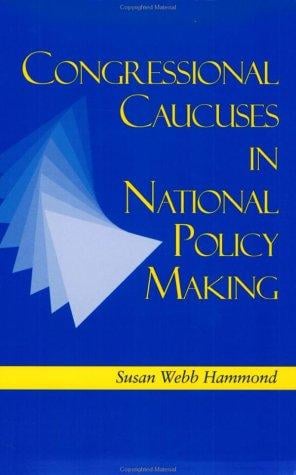 Congressional Caucuses in National Policymaking