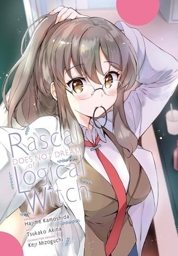 Rascal Does Not Dream of Logical Witch (manga)