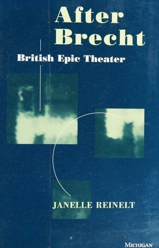 After Brecht: British Epic Theater