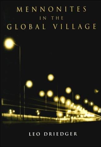 Mennonites in the Global Village