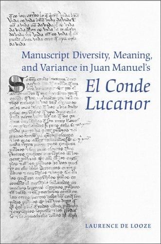 Manuscript Diversity, Meaning, and Variance in Juan Manuel's El Conde Lucanor