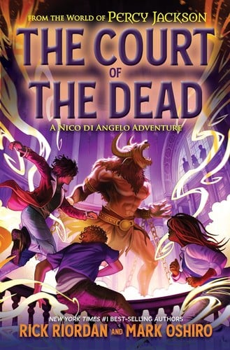 The Court of the Dead: A Nico di Angelo adventure Book 2