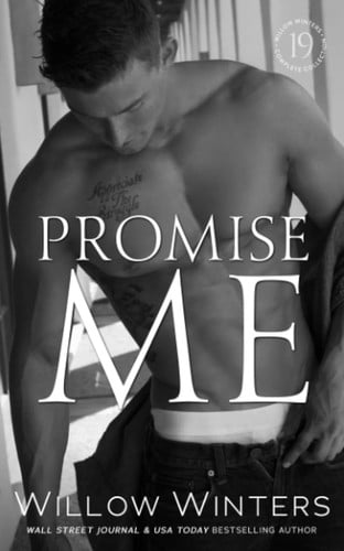 Promise Me: The Sexy Series