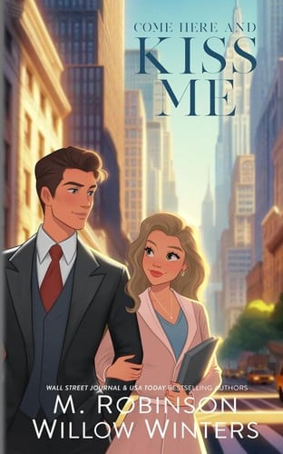 Come Here and Kiss Me: Artist Rendition