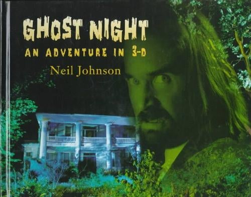 Ghost night: an adventure in 3-D