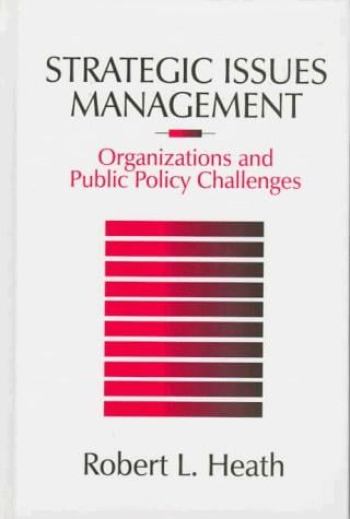 Strategic issues management: organizations and public policy challenges