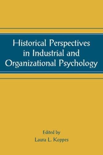 Historical Perspectives in Industrial and Organizational Psychology (Applied Psychology Series) (Applied Psychology Series)