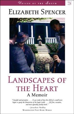 Landscapes of the heart: a memoir