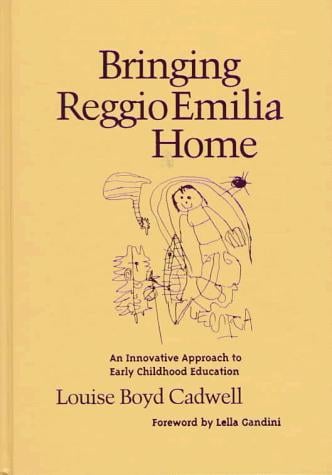 Bringing Reggio Emilia home: an innovative approach to early childhood education