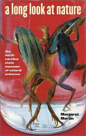 A Long Look at Nature: The North Carolina State Museum of Natural Sciences