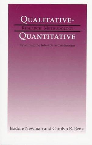 Qualitative-quantitative research methodology: exploring the interactive continuum