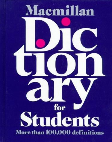 Macmillan dictionary for students