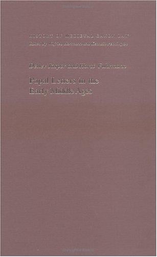 Papal Letters in the Middle Ages (History of Medieval Canon Law)