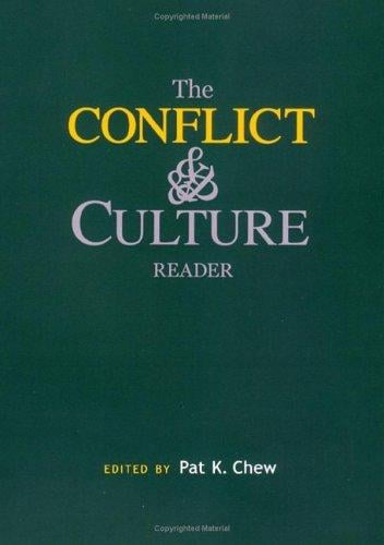 The Culture and Conflict Reader