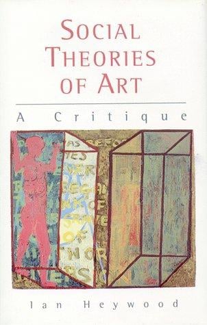 Social theories of art: a critique