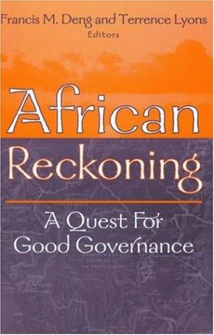African Reckoning: A Quest for Good Governance