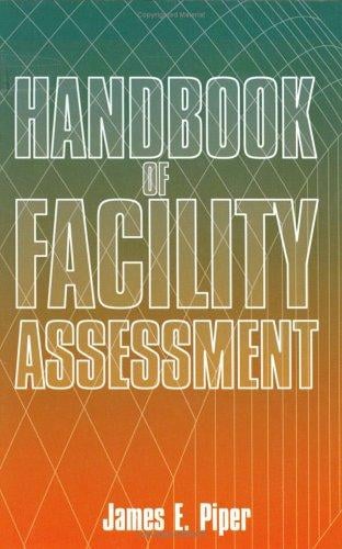 Handbook of Facility Assessment