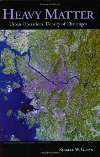 Heavy Matter: Urban Operations' Density of Challlenges