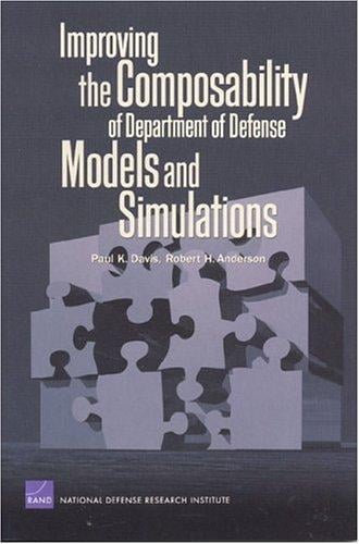 Improving the Compasability of Department of Defense Models and Simulations