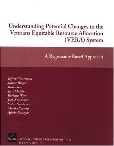 Understanding Potential Changes to the Veterans Equitable Resource Allocation System: A Regression--Based Approached