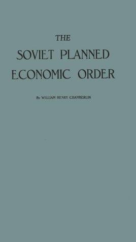 The Soviet Planned Economic Order: