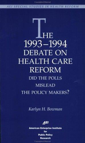 1993-1994 debate on health care reform: did the polls mislead the policy makers?