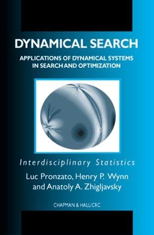 Dynamical Search: Applications of Dynamical Systems in Search and Optimization (Interdisciplinary Statistics)