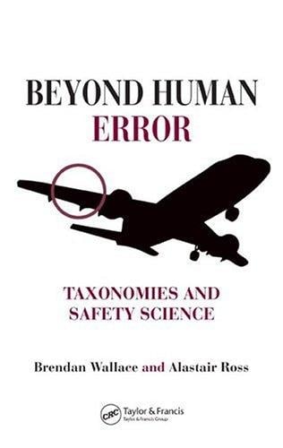 Beyond human error: safety practice