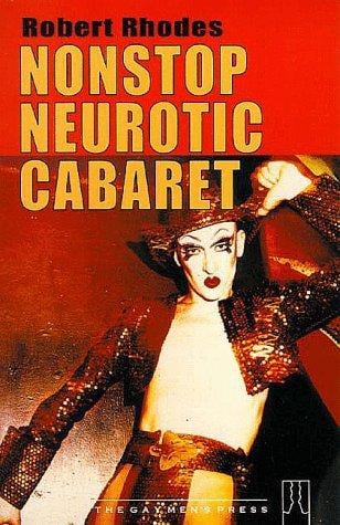 Nonstop Neurotic Cabaret