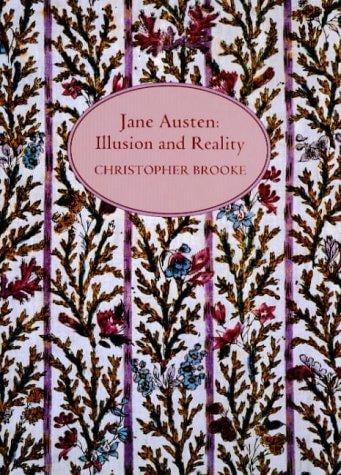 Jane Austen: illusion and reality