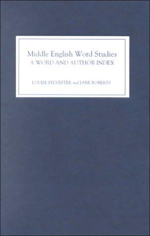 Middle English word studies: a word and author index