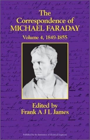 The correspondence of Michael Faraday
