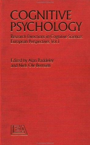 Cognitive Psychology: Research Directions In Cognitive Science: European perspectives (Research Directions in Cognitive Science: European Perspectives)