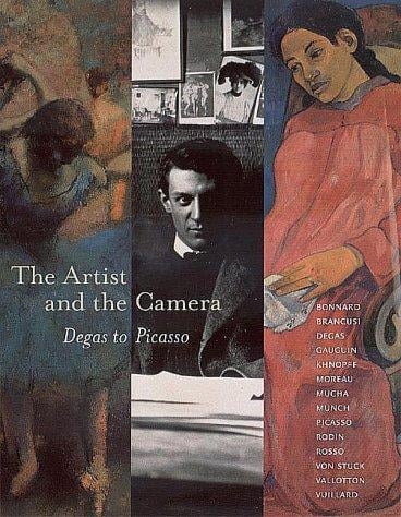 The artist and the camera: Degas to Picasso