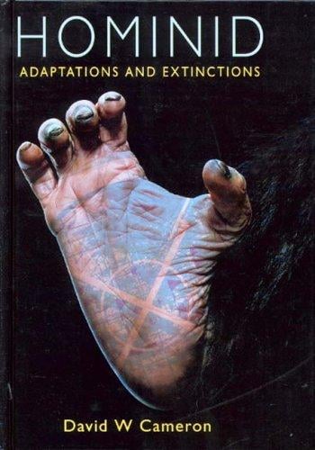 Hominid Adaptations And Extinctions.