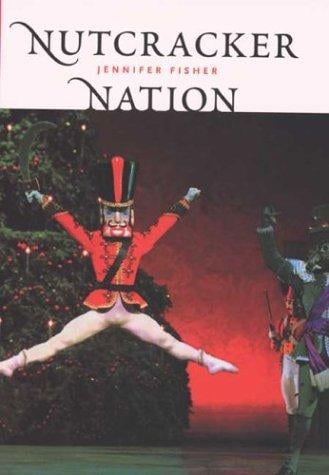 "Nutcracker" Nation: How an Old World Ballet Became a Christmas Tradition in the New World
