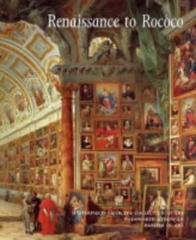 Renaissance to Rococo: Masterpieces from the Collection of the Wadsworth Atheneum Museum of Art