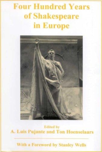 Four hundred years of Shakespeare in Europe
