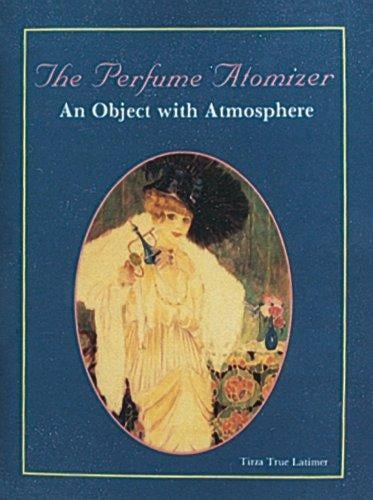 Perfume Atomizer: An Object With Atmosphere