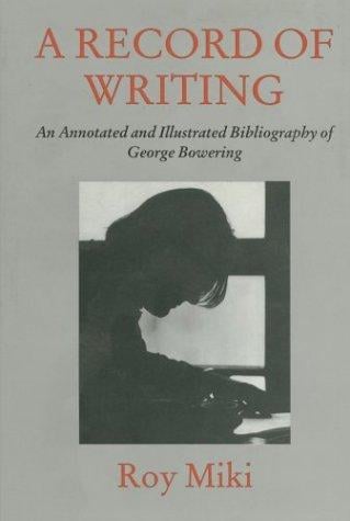 A Record of Writing: An Annotated