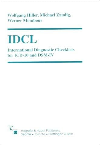 IDCL: International Diagnostic Checklists for ICD-10 and DSM-IV